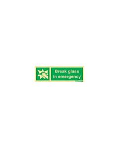 SAFETY SIGN BREAK GLASS IN, EMERGENCY 100X300MM